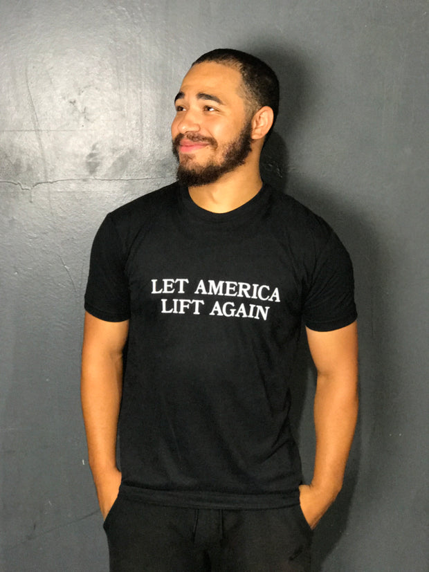 Let America Lift Again T-Shirt - FINAL SALE